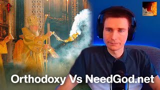 NeedGodnet Vs Orthodox Christianity [upl. by Braasch]