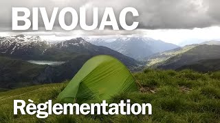 Bivouac la règlementation en France EVOLUTION [upl. by Alsi941]