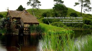 Obernkirchen Childrens Choir  Am Alten Dorfteich Steht Eine Mühle [upl. by Vernon]