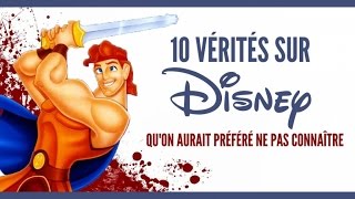 Top 10 des vérités sur les Disney quon aurait préféré ne pas connaître [upl. by Reilamag]