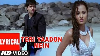 Teri Yaadon Mein Lyrical Video  The Killer  K K Shreya Ghosal  Emraan Hashmi Nisha Kothari [upl. by Aanas]