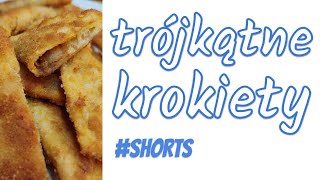 Trójkątne krokiety shorts [upl. by Idnahs248]