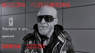 Mroczna Przepowiednia Dawida Ozdoby [upl. by Bendick661]