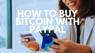 How To Buy Bitcoin With PayPal  StepbyStep Guide [upl. by Brien]