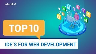 Top 10 IDEs for Web Development 2024  Best IDEs for Web Developers  Full Stack Training  Edureka [upl. by Broeker83]