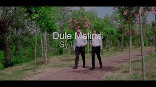 Dule Malindi  Sy Larushe cover Roland Trendafili [upl. by Chak]