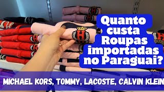 COMPRAS NO PARAGUAI 2024  ROUPAS IMPORTADAS [upl. by Tollman283]