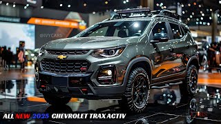 2025 Chevrolet Trax Activ Unveiled  Excellent For Dirty Gear And Outdoor Adventures [upl. by Akiram]