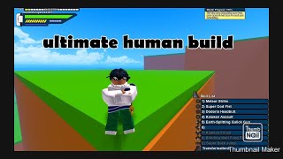 DBOG human best build transformations included [upl. by Medor442]