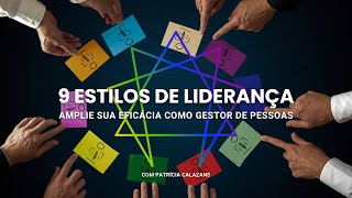 Masterclass  9 Estilos de Liderança [upl. by Rramed]