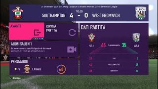 FIFA 22 Modalità Carriera 5 giornata della Premier League Southampton West Bronwich [upl. by Norene]