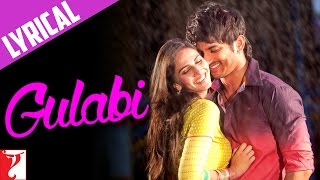 Lyrical Gulabi Song with Lyrics  Shuddh Desi Romance  Jaideep Sahni [upl. by Levine881]