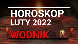 WODNIK na luty 2022 tarot horoskop wodnik [upl. by Akirdnahs]