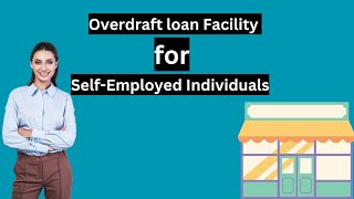 What is an Overdraft Facility for SelfEmployed Individuals loan overdraft finance  Arthavidhi [upl. by Manning]