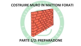 Costruire Muro in MATTONI FORATI  Parte 12 [upl. by Norman549]