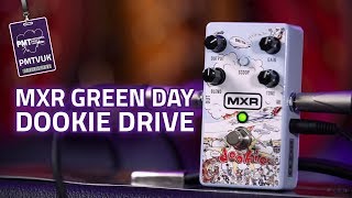 MXR Green Day Dookie Drive  The Sound Of Green Day In A Pedal [upl. by Hakon]