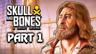 Skull and Bones  Gameplay Walkthrough Part 1 PS5 [upl. by Kcirderf]