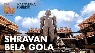 Shravan Bela Gola  Land of Jainism  Karnataka Tourism  M M Travel Guide  Bahubali [upl. by Lentha432]