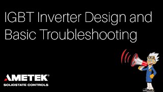 IGBT Inverter Design and Basic Troubleshooting [upl. by Portie652]