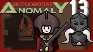 Part 13 Bloodborne Anomaly RimWorld [upl. by Lrub83]