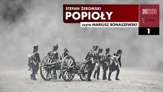 Popioły 001  Stefan Żeromski  Audiobook po polsku [upl. by Sibeal]