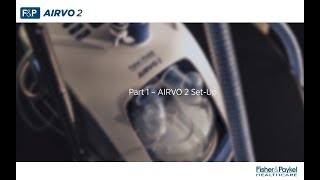 How to setup your FampP Airvo™ 2 for Optiflow™ Nasal High Flow therapy [upl. by Holtorf]