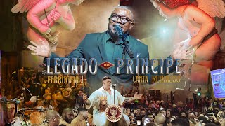 Legado do Príncipe Ferrugem Canta Reinaldo Ao Vivo COMPLETO [upl. by Nyla171]