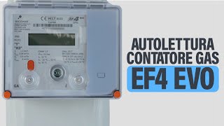 Autolettura contatore GAS EF4 EVO [upl. by Corel]