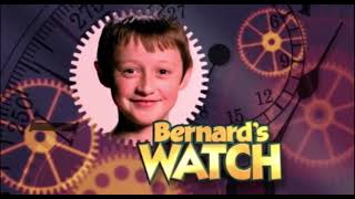 Bernard’s Watch  Intro [upl. by Nirraj]