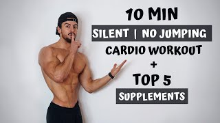 10 MIN SILENT CARDIO  NO JUMPING WORKOUT at home amp no equipment  TOP 5 SUPPLEMENTS  Rowan Row [upl. by Nikal473]