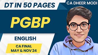 PGBP Revision English May 24  CA Final DT in 50 pages  CA DHEER MODI [upl. by Yager]