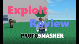 OP ROBLOX EXPLOIT ProtoSmasher Review 15 [upl. by Suilienroc]