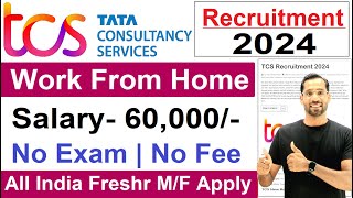 TCS Recruitment 2024 TCS Vacancy 2024 TCS Jobs 2024 No Fee  OFF Campus Placements  jobs [upl. by Shulem550]