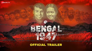 Bengal 1947  Official Trailer  In Cinemas 29 March 2024 [upl. by Idel]