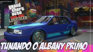 GTA V  Tunando o Albany Primo NOVO DLC LOWRIDERS [upl. by Tham]