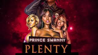 Prince Swanny  Plenty Pretty Gyal [upl. by Euqirat]