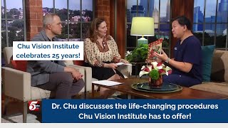 Chu Vision Celebrates 25 Years Dr Chu on Twin Cities Live [upl. by Holbrook401]