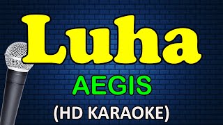 LUHA  Aegis HD Karaoke [upl. by Mayyahk991]