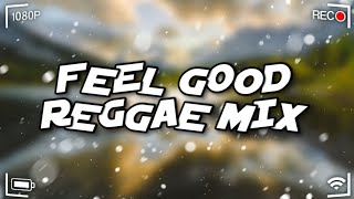 Feel Good Reggae Mix  King EffectBeres Hammond Freddie McGregor Terry Linen Bob Marley [upl. by Kellda707]