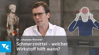 Schmerzmittel  welcher Wirkstoff hilft bei welchen Beschwerden  Dr Johannes Wimmer [upl. by Soirtimid]