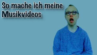 So mache ich meine Musikvideos  QampA 2 [upl. by Twyla]