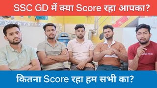 कितना Score रहा हम सभी काssc gd scoresafe scoresscgd [upl. by Eiramanna]