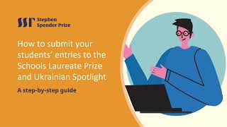 How to submit your students entries to the Schools Laureate Prize and Ukrainian Spotlight [upl. by Ignazio]