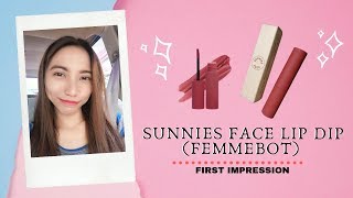 Sunnies Face Lip Dip  Femmebot  First impression [upl. by Arette469]