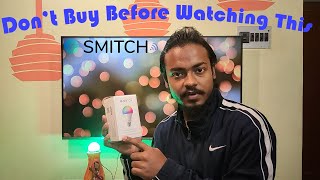 Smitch LED WiFi RGB IOT Smart Bulb 10Watt  Secret Modes [upl. by Atirabrab]