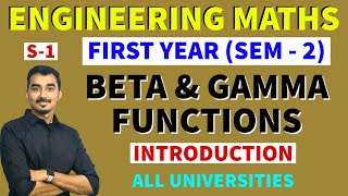 BETA GAMMA FUNCTIONS  INTEGRAL CALCULUS  S1  ENGINNERING MATHS  SEM2  SAURABH DAHIVADKAR [upl. by Bast]