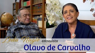 COM A PALAVRA O PROFESSOR E FILÃ“SOFO OLAVO DE CARVALHO  LEDA NAGLE [upl. by Anela]