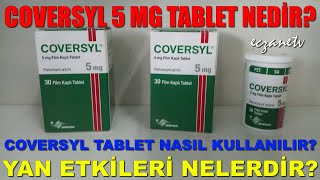 Coversyl 5 Mg Tablet Nedir Coversyl Tabletin Yan Etkileri NedirCoversyl Tablet Nasıl Kullanılır [upl. by Lyns25]