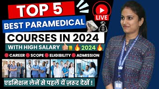 Best Paramedical Courses with High Salary  Top 5 Paramedical Courses  Paramedical after 10th12th [upl. by Erikson]