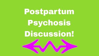 postpartum psychosis where do you Stand [upl. by Chicoine]